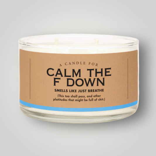 CALM THE F DOWN 2-WICK SOY CANDLE