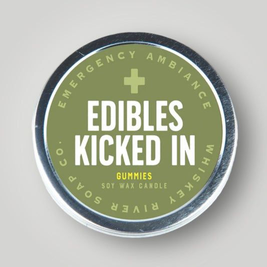 EDIBLES KICKED IN EMERGENCY AMBIANCE CANDLE