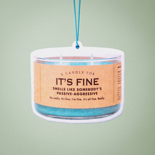 It's Fine Air Freshener | Funny Car Air Freshener