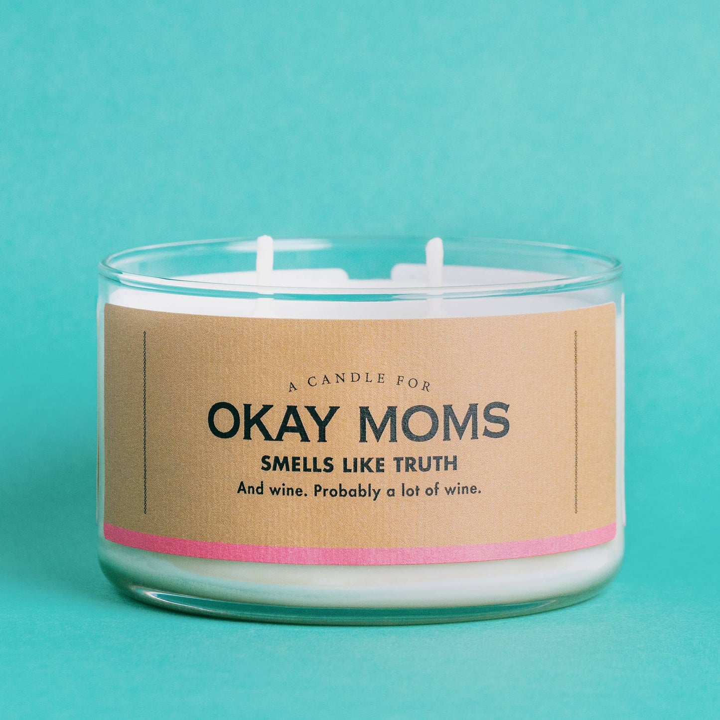 A Candle for Okay Moms | Funny Candle